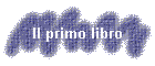 Il primo libro