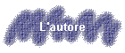 L'autore