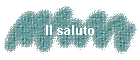 Il saluto