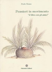 Pensieri in movimento - il libro con gli amici