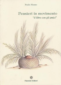 Pensieri in movimento - il libro con gli amici